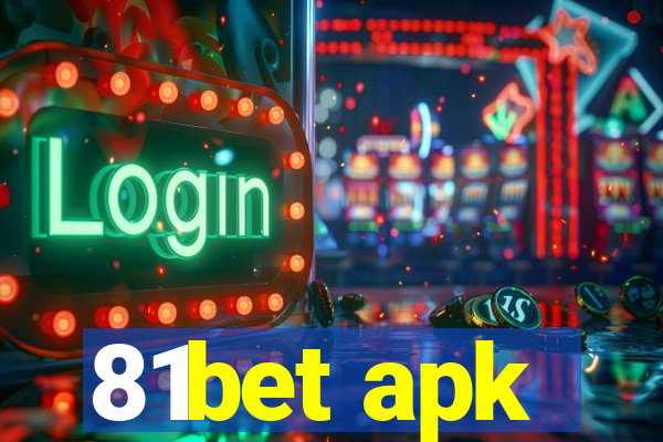 81bet apk